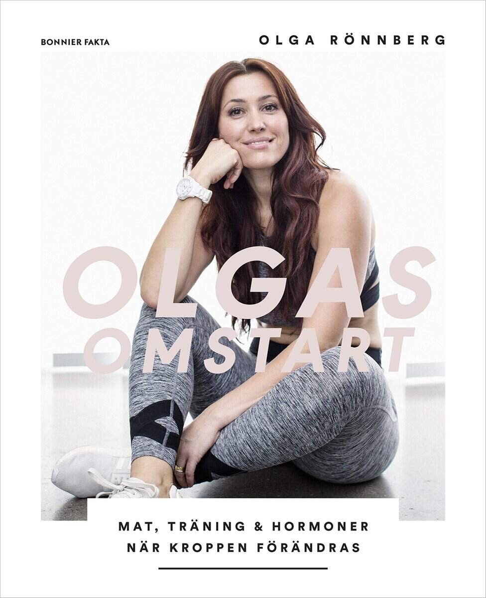 Olga Rönnberg : Olgas omstart