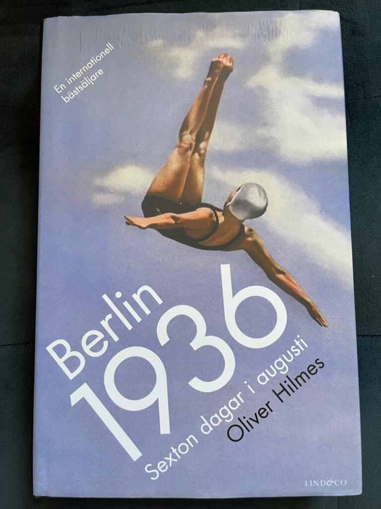 Oliver Hilmes : Berlin 1936