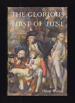 Oliver Warner : The Glorious First of June