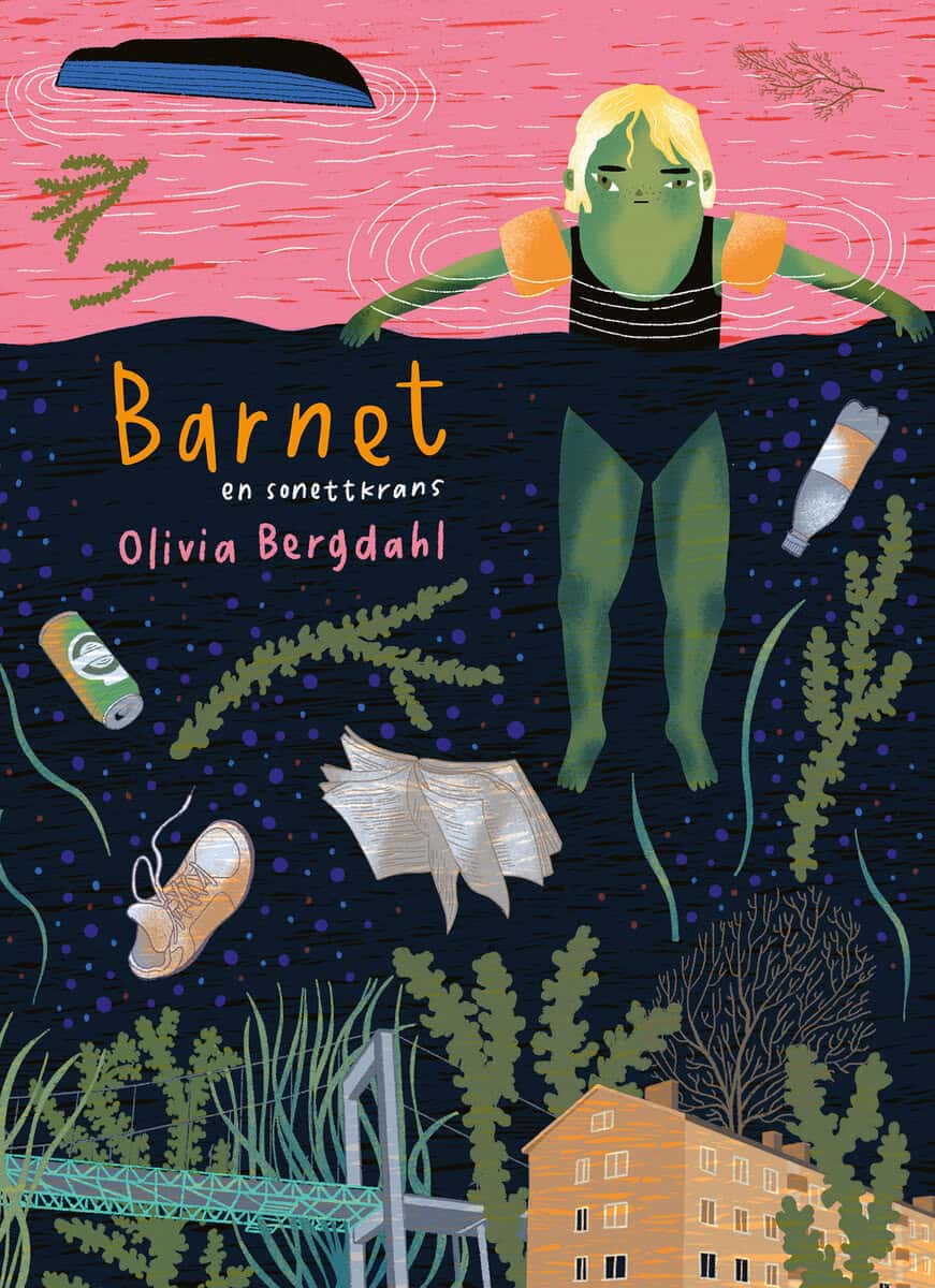 Olivia Bergdahl : Barnet : en sonettkrans
