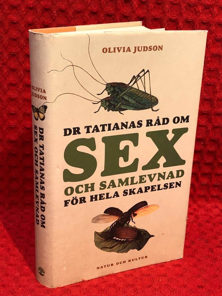 Olivia Judson : Dr Tatianas råd om sex och samlevnad för hela skapelsen