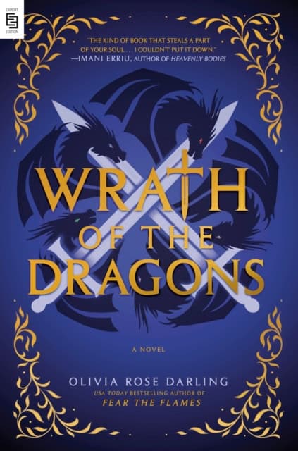 Olivia Rose Darling : Wrath of the Dragons