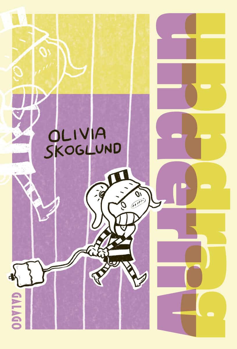 Olivia Skoglund : Uppdrag underliv