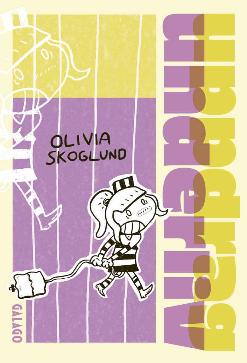 Olivia Skoglund : Uppdrag underliv