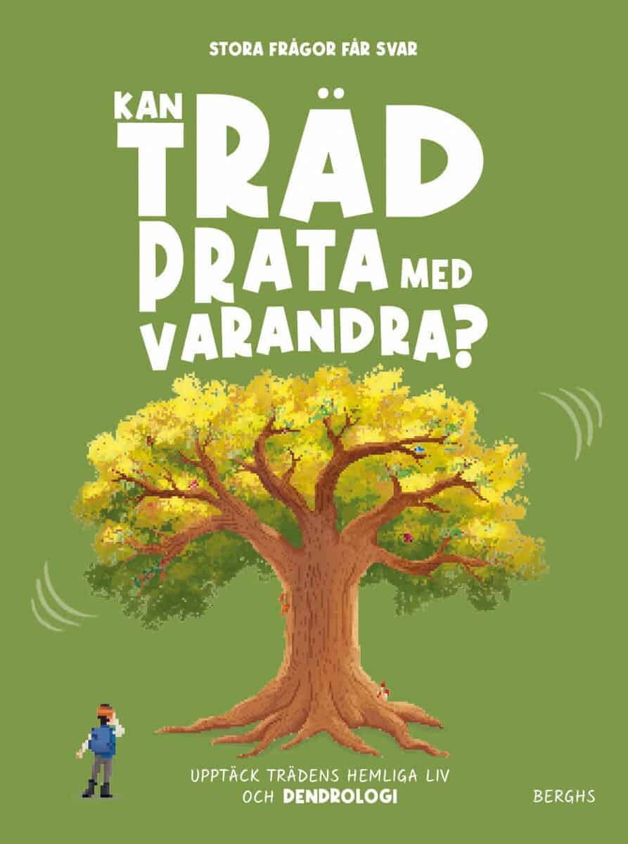 Olivia Watson : Kan träd prata med varandra?