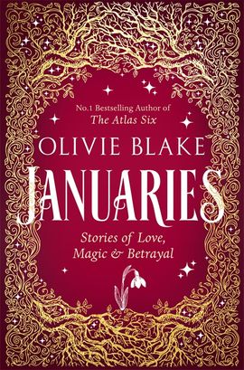 Olivie Blake : Januaries
