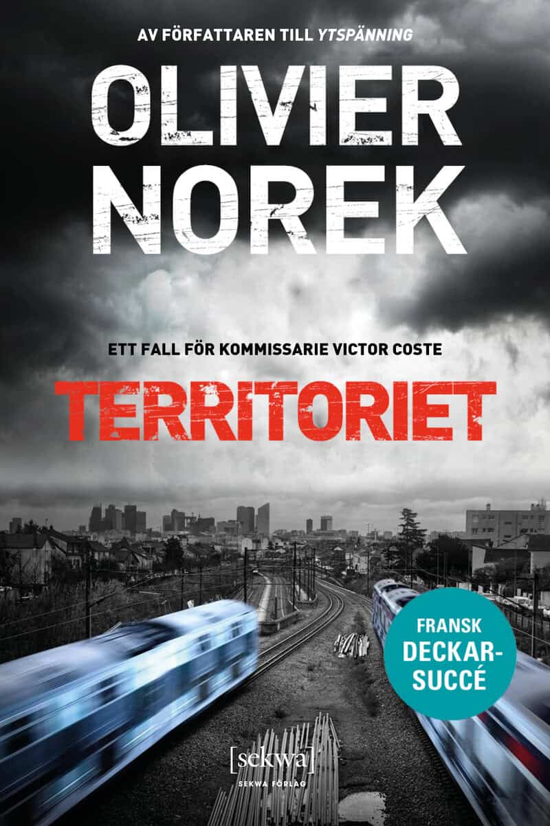 Olivier Norek : Territoriet