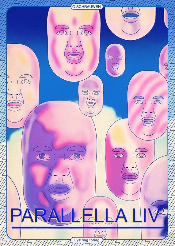 Olivier Schrauwen : Parallella liv
