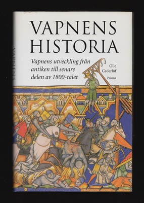 Olle Cederlöf : Vapnens historia