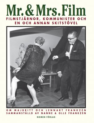 Frankzén, Olle ; Frankzén, Nanne : Mr. & Mrs. Film