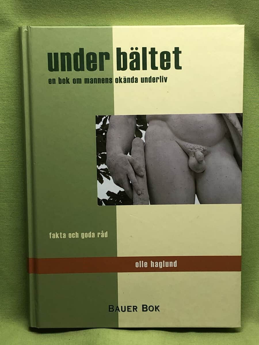 Olle Haglund : Under bältet