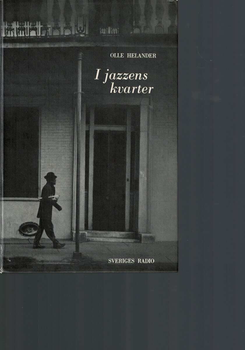 Olle Helander : I jazzens kvarter