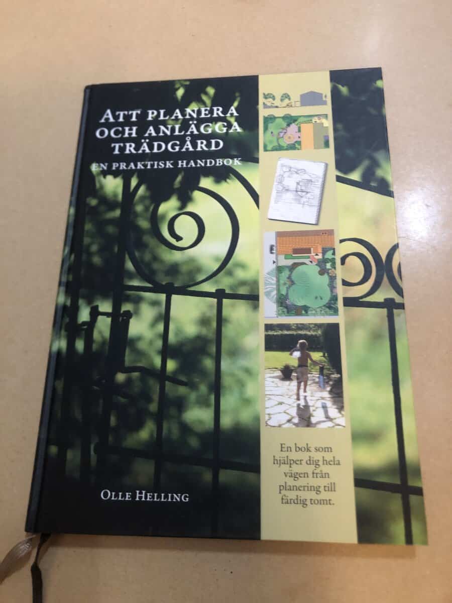 Olle Helling : Att planera och anlägga trädgård en praktisk handbok