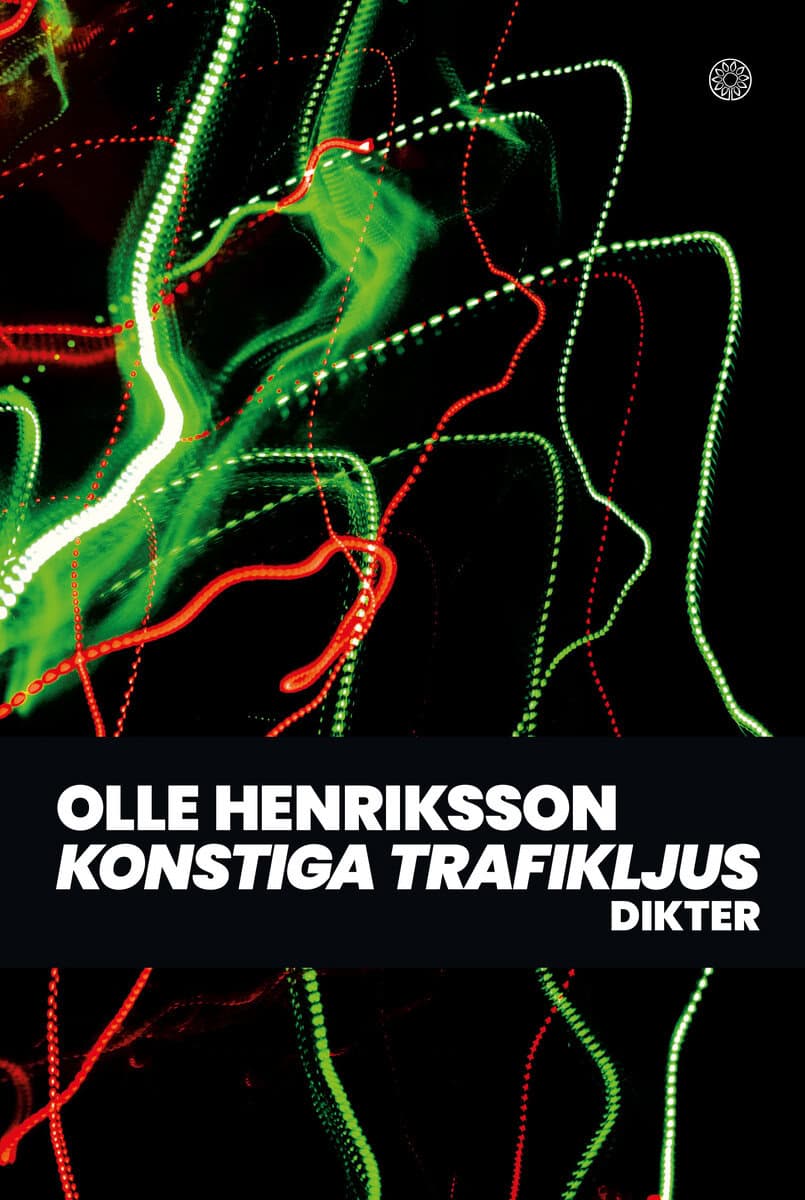 Olle Henriksson : Konstiga trafikljus