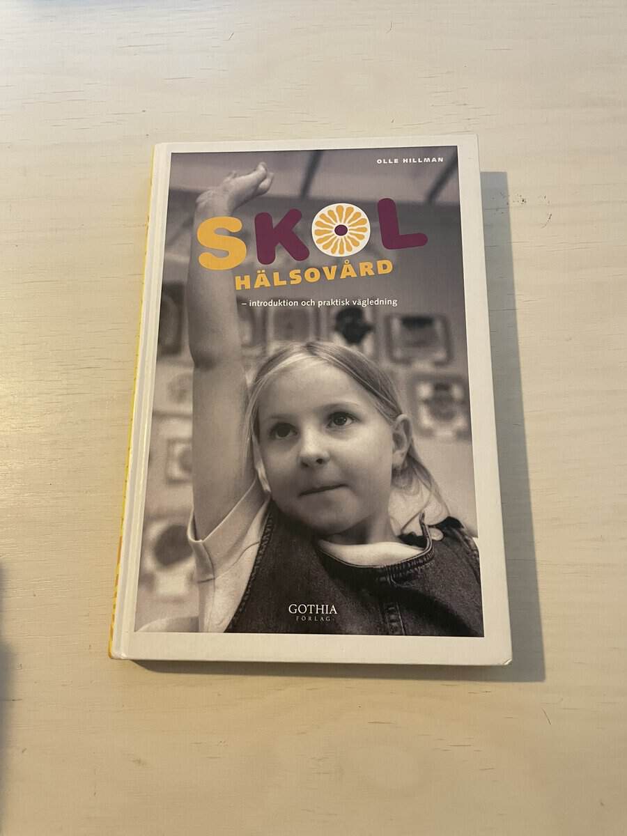 Olle Hillman : Skolhälsovård