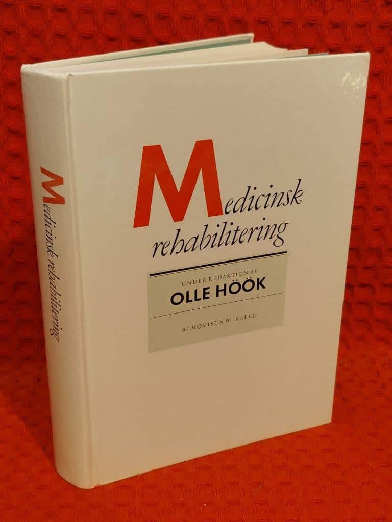 Olle Höök : Medicinsk rehabilitering