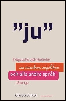 Olle Josephson : Ju