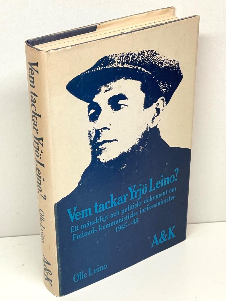 Olle Leino : Vem tackar Yrjö Leino?