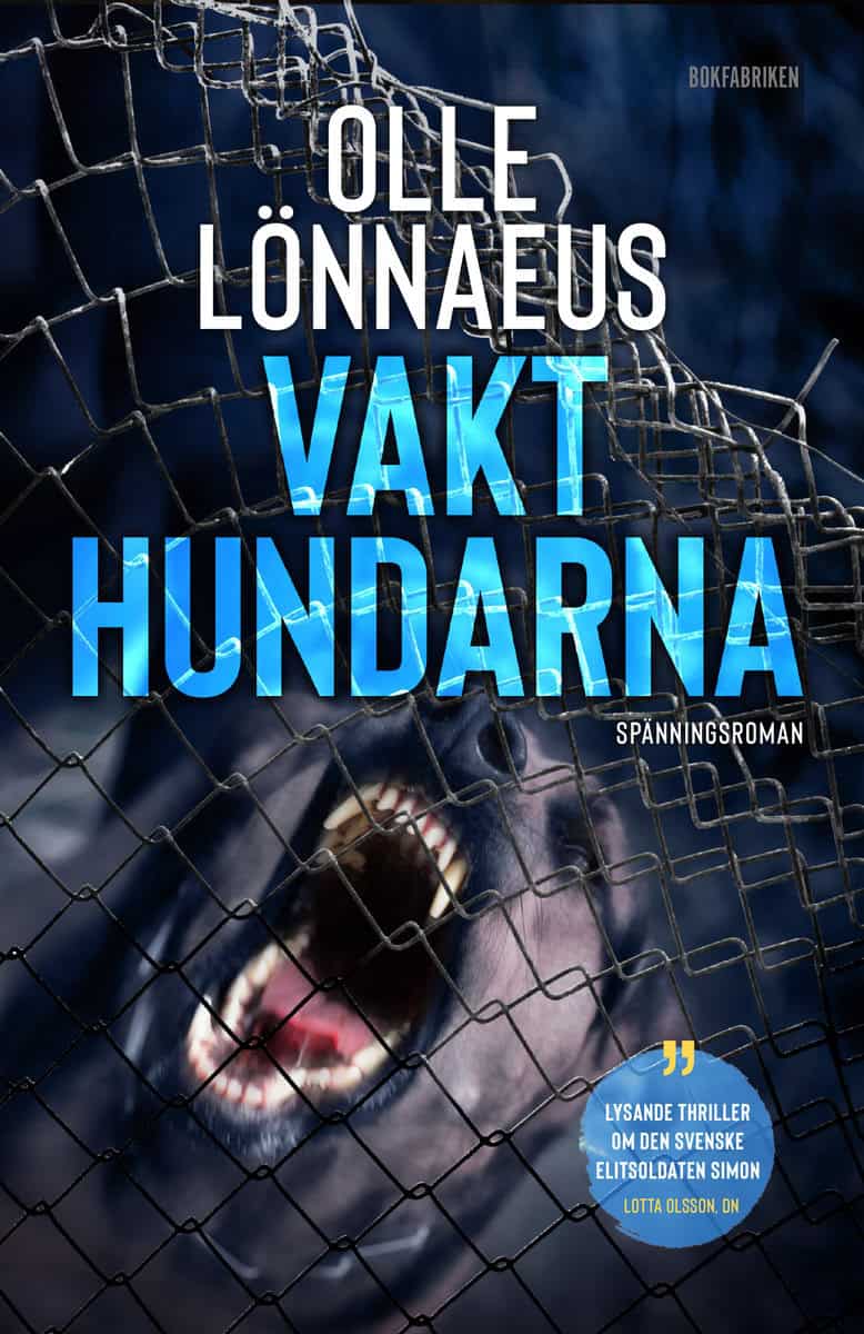 Olle Lönnaeus : Vakthundarna