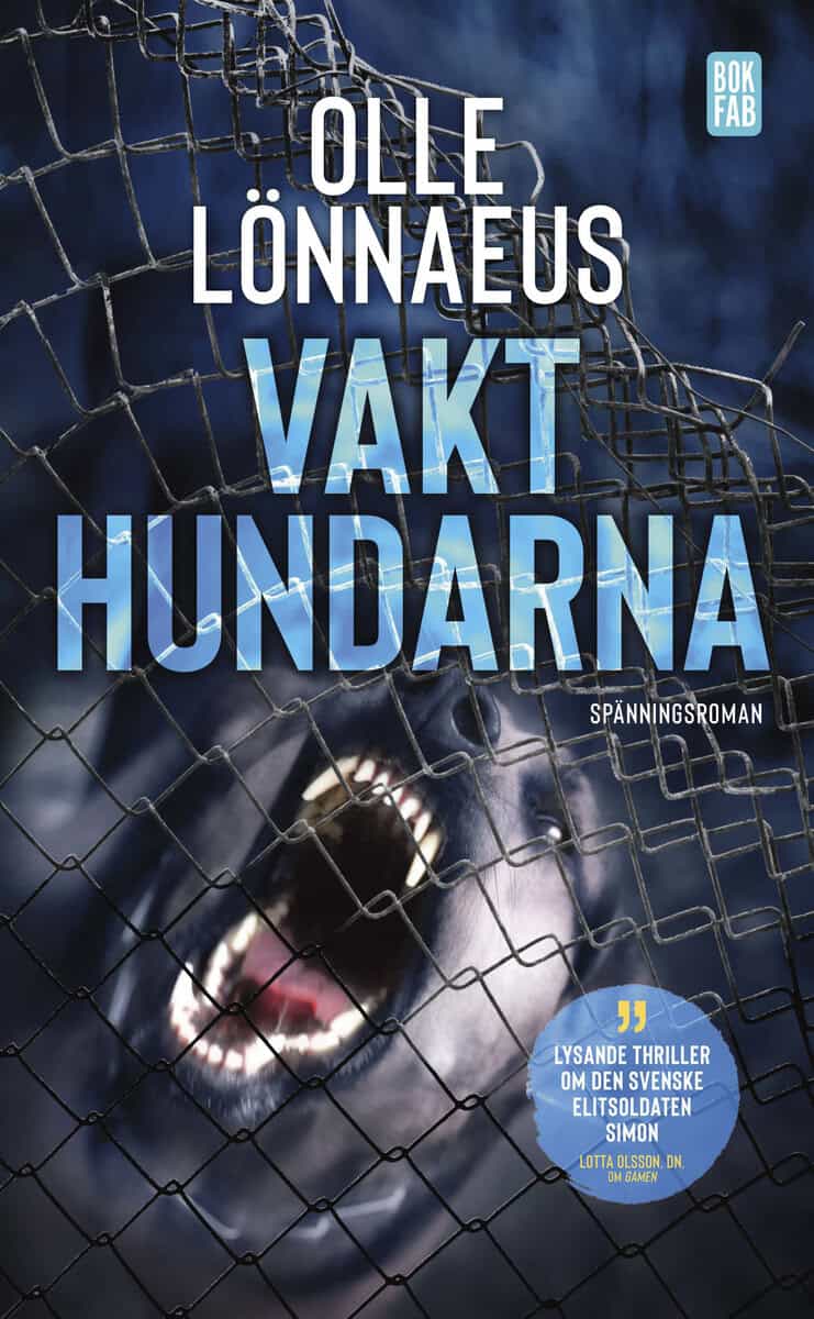 Olle Lönnaeus : Vakthundarna