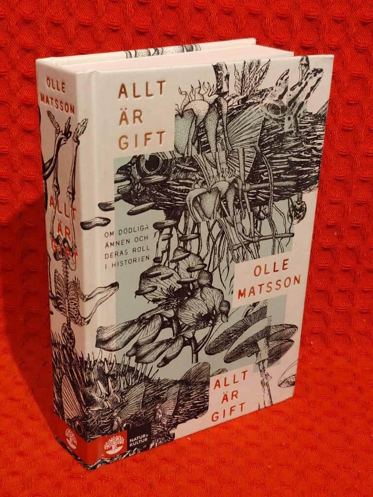 Olle Matsson : Allt är gift