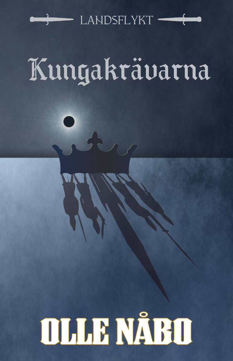 Olle Nåbo : Kungakrävarna