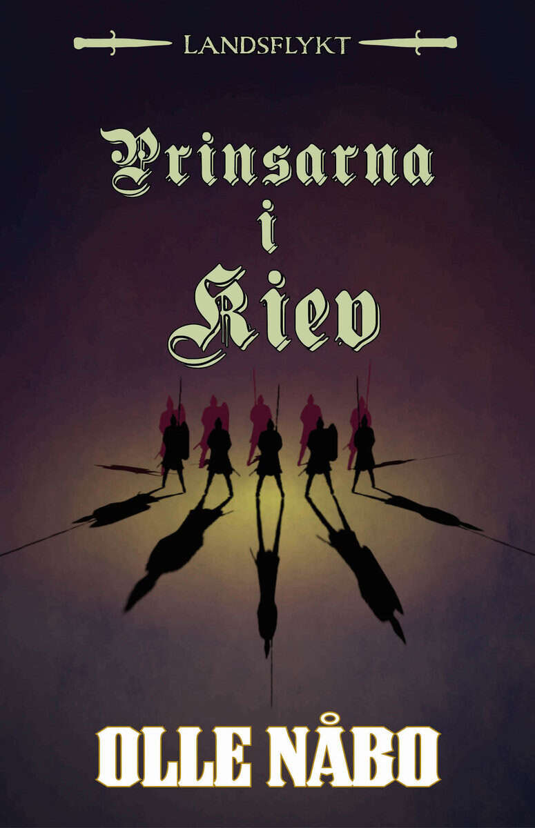 Olle Nåbo : Prinsarna i Kiev