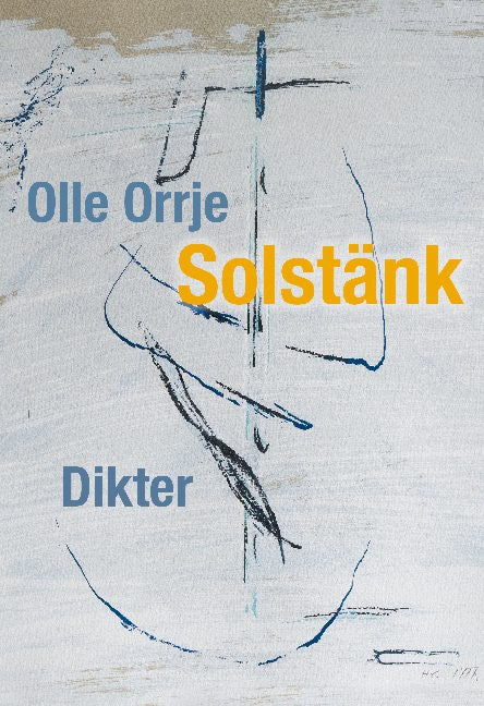 Olle Orrje : Solstänk
