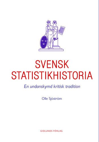 Olle Sjöström : Svensk statistikhistoria