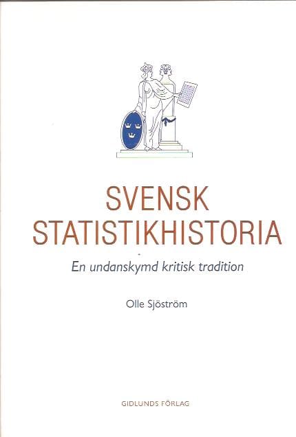 Olle Sjöström : Svensk statistikhistoria
