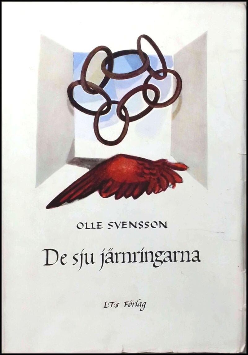 Olle Svensson : De sju järnringarna