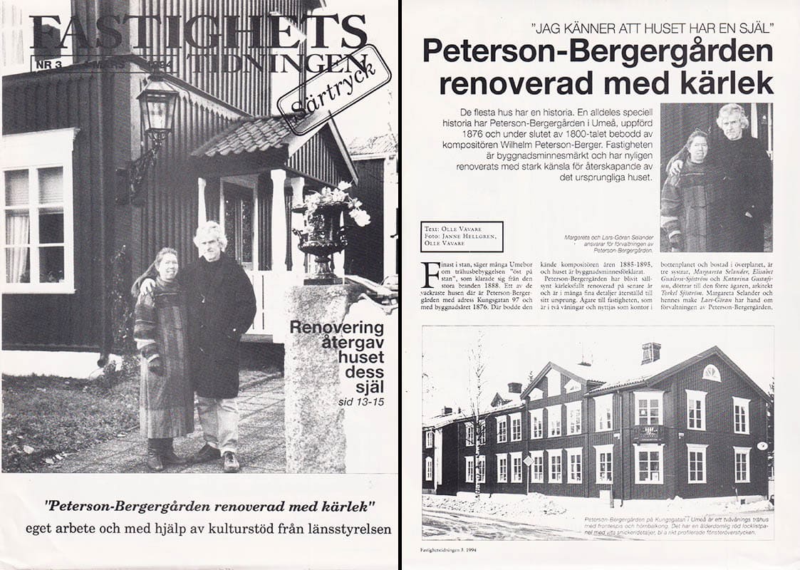 Olle Vävare : 'Jag känner att huset har en själ'. Peterson-Bergergården renoverad med kärlek