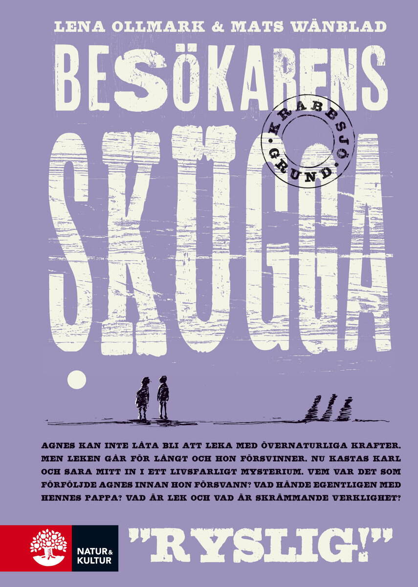 Ollmark, Lena ; Wänblad, Mats : Besökarens skugga