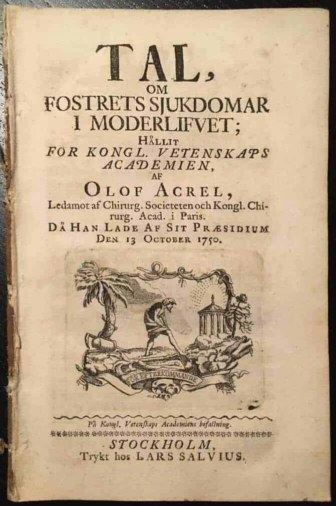 Olof Acrel : Tal om fostrets sjukdomar i moderlifvet; hållit för Kongl. Vetenskapsacademien... 13 October 1750