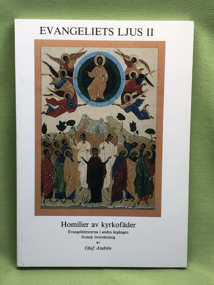 Olof Andrén : Evangeliets ljus II