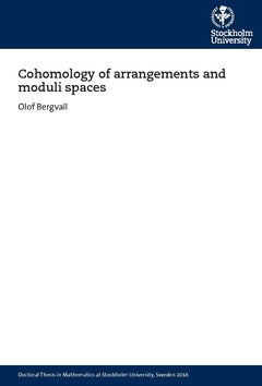 Olof Bergvall : Cohomology of arrangements and moduli spaces