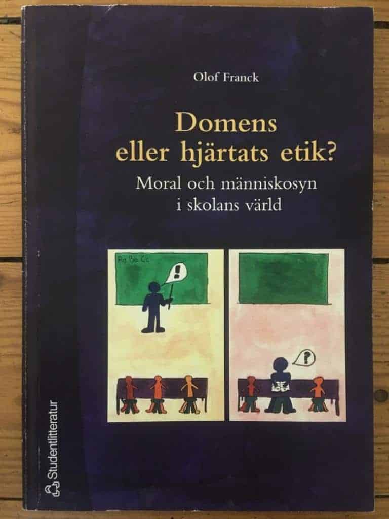 Olof Franck : Domens eller hjärtats etik?