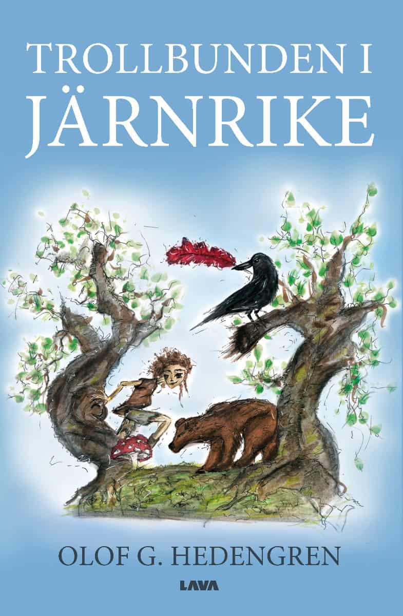 Olof G. Hedengren : Trollbunden i Järnrike