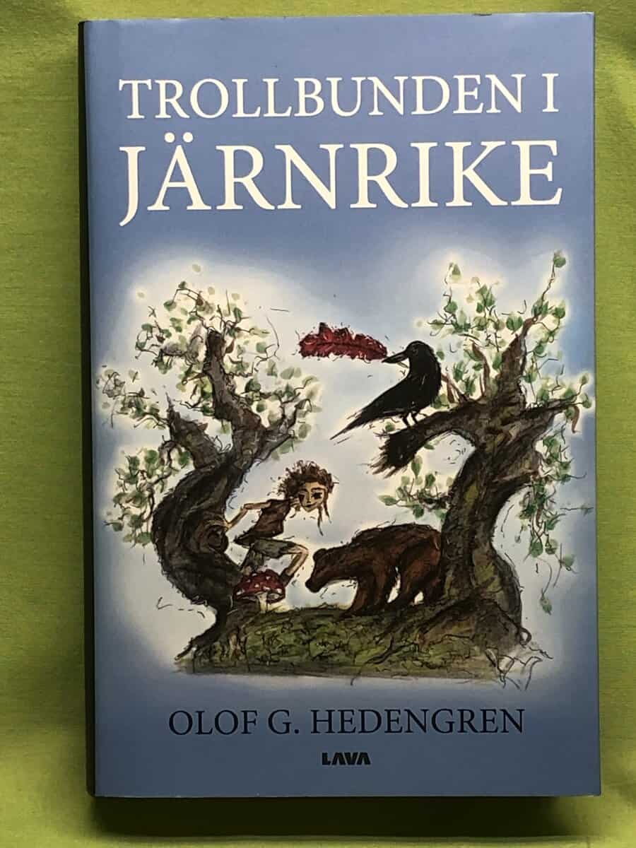 Olof G Hedengren : Trollbunden i Järnrike