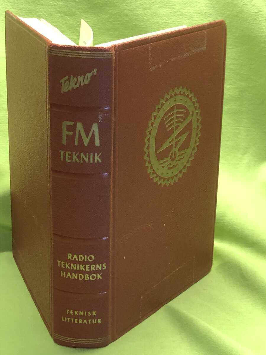 Olof Hörberg : Tekno's FM-teknik - Radioteknikerns handbok