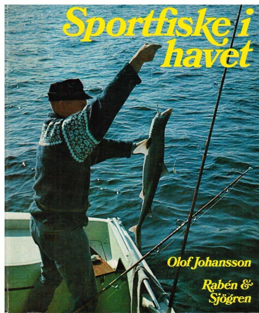 Olof Johansson : Sportfiske i havet