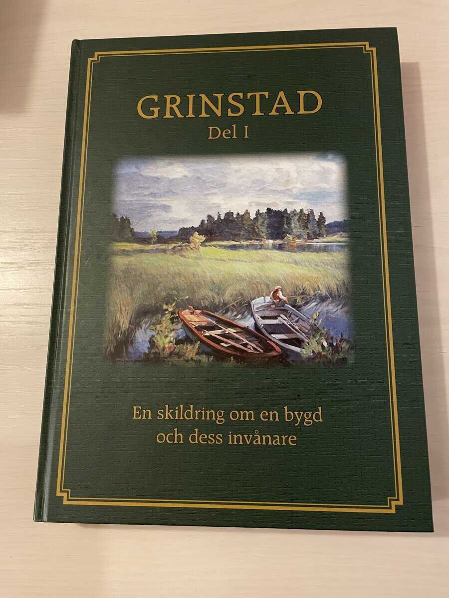 Olof Ljung : Grinstad Del I (1) - En skildring om en bygd och dess invånare
