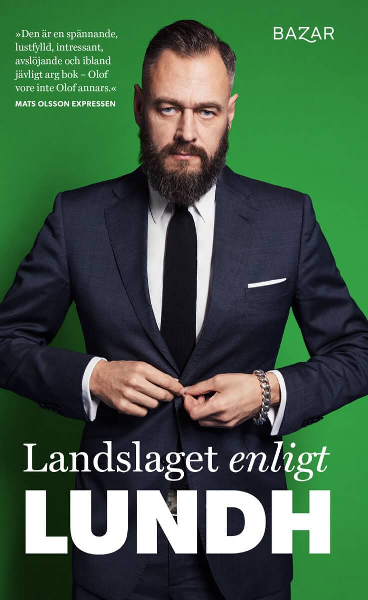 Olof Lundh : Landslaget enligt Lundh