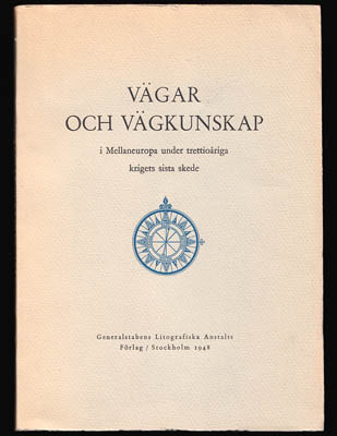 Olof Ribbing : Vägar och vägkunskap i Mellaneuropa under trettioåriga krigets sista skede