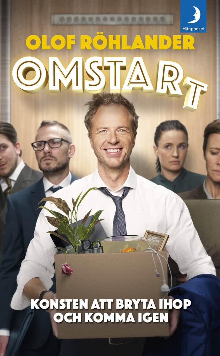 Olof Röhlander : Omstart : konsten att bryta ihop och komma igen