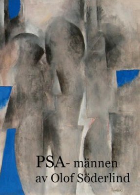 Olof Söderlind : PSA-männen
