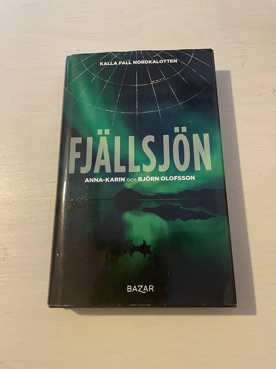 Olofsson, Anna-Karin, Olofsson, Björn : Fjällsjön