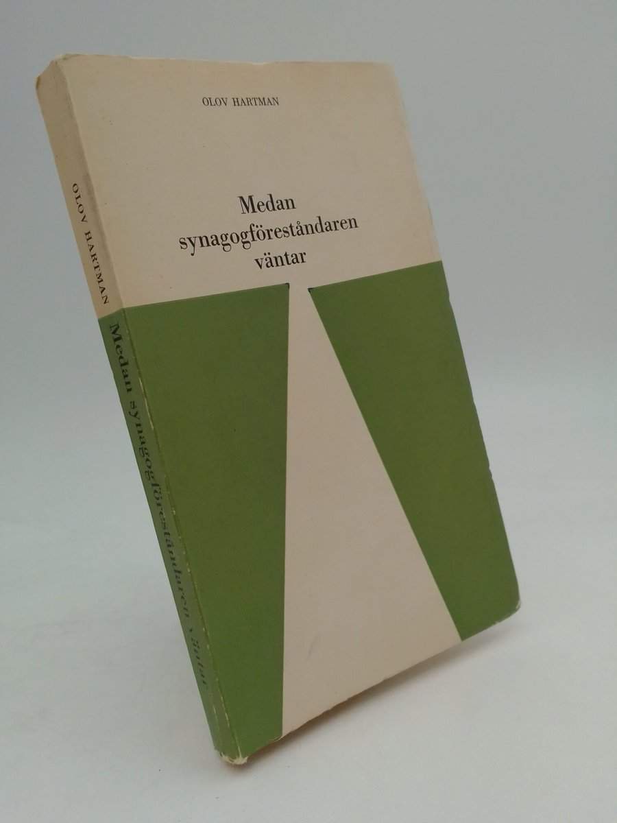 Olov Hartman : Medan synagogföreståndaren väntar