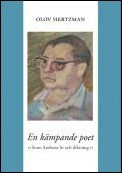Olov Hertzman : En kämpande poet