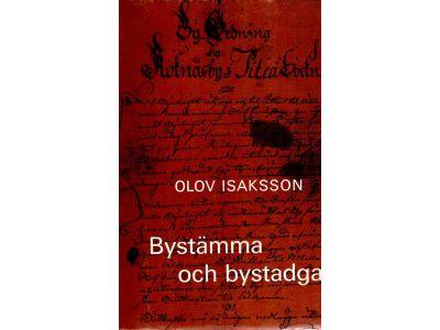 Olov Isaksson : Bystämma och bystadga